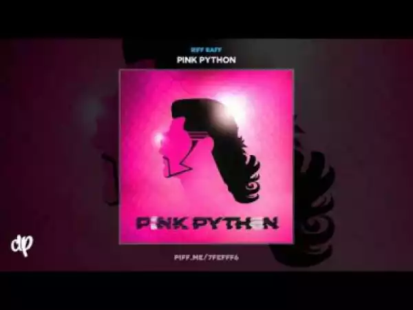 PiNK PYTHON BY Riff Raff